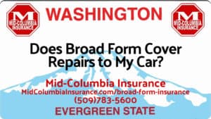 Does BroadForm Cover Repairs to My Car?
