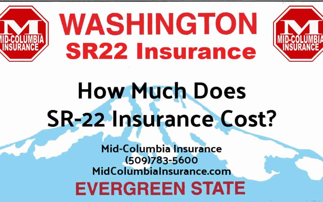How Much Does Washington SR22 Insurance Cost?