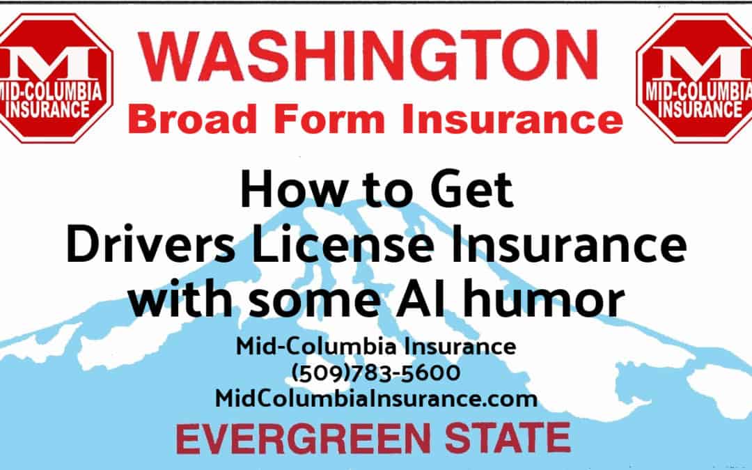 How to Get Drivers License Insurance – with some AI humor