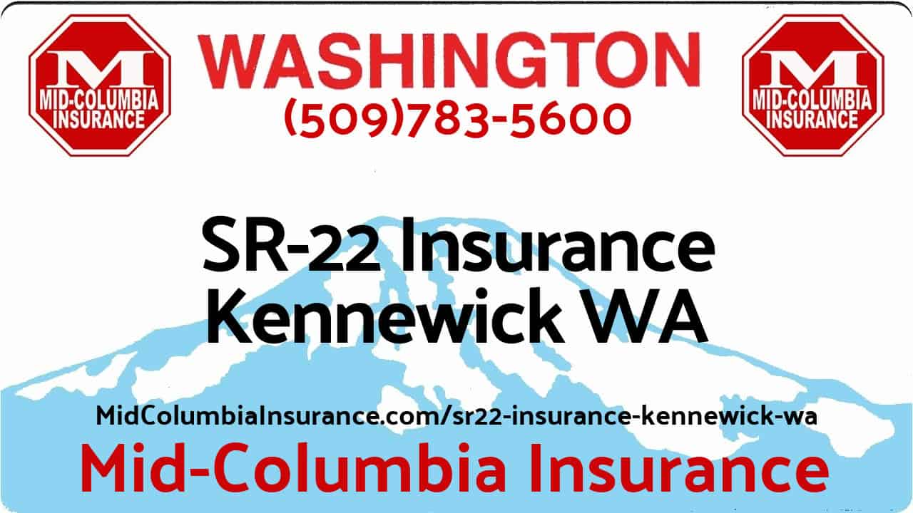 Kennewick SR22 Insurance - Washinton license plate