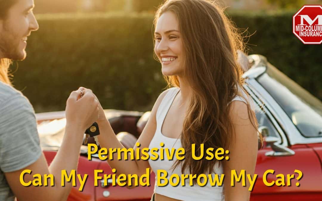 Permissive Use: Can My Friend Borrow My Car?