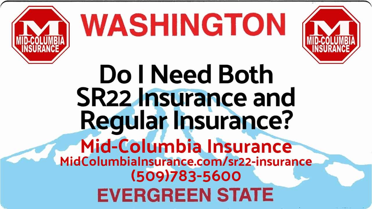 do-i-need-both-sr22-insurance-and-regular-insurance