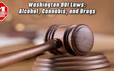 Washington DUI Laws: Alcohol, Cannabis, and Drugs
