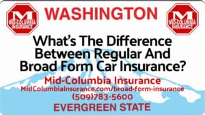 What's The Difference Between Regular And Broad Form Car Insurance?